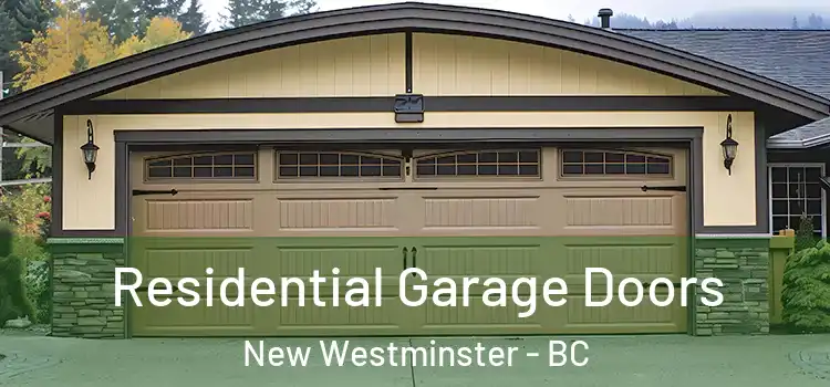 Residential Garage Doors New Westminster - BC
