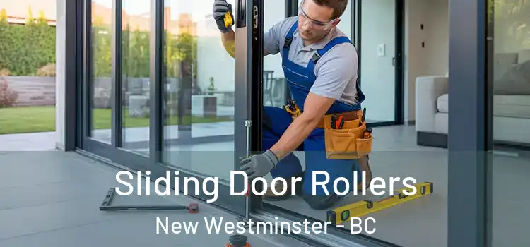 Sliding Door Rollers New Westminster - BC